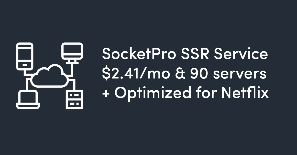SocketPro Shadowsocks服务提供商